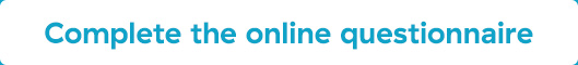 Complete the online questionnaire