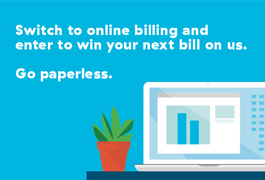 Go paperless, enter to win a bill on us