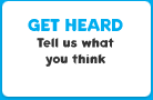 GET HEARD: Tell us what you think